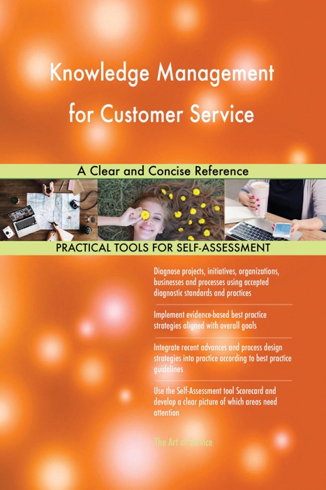 Knowledge Management for Customer Service A Clear and Concise Reference