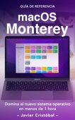 Domina macOS Monterey - Javier Cristóbal