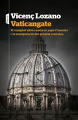 Vaticangate - Vicenç Lozano