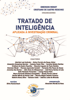 Tratado de Inteligência Aplicada à Investigação Criminal - Emerson Wendt & Cristiano de Castro Reschke