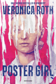 Poster girl - Veronica Roth
