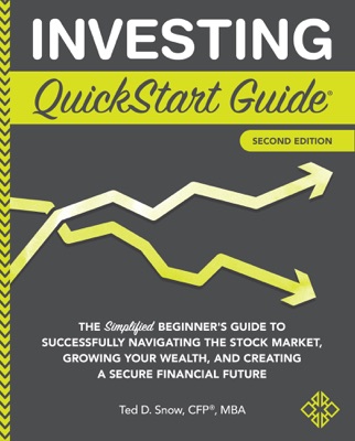 Investing QuickStart Guide - 2nd Edition