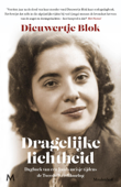 Dragelijke lichtheid - Dieuwertje Blok