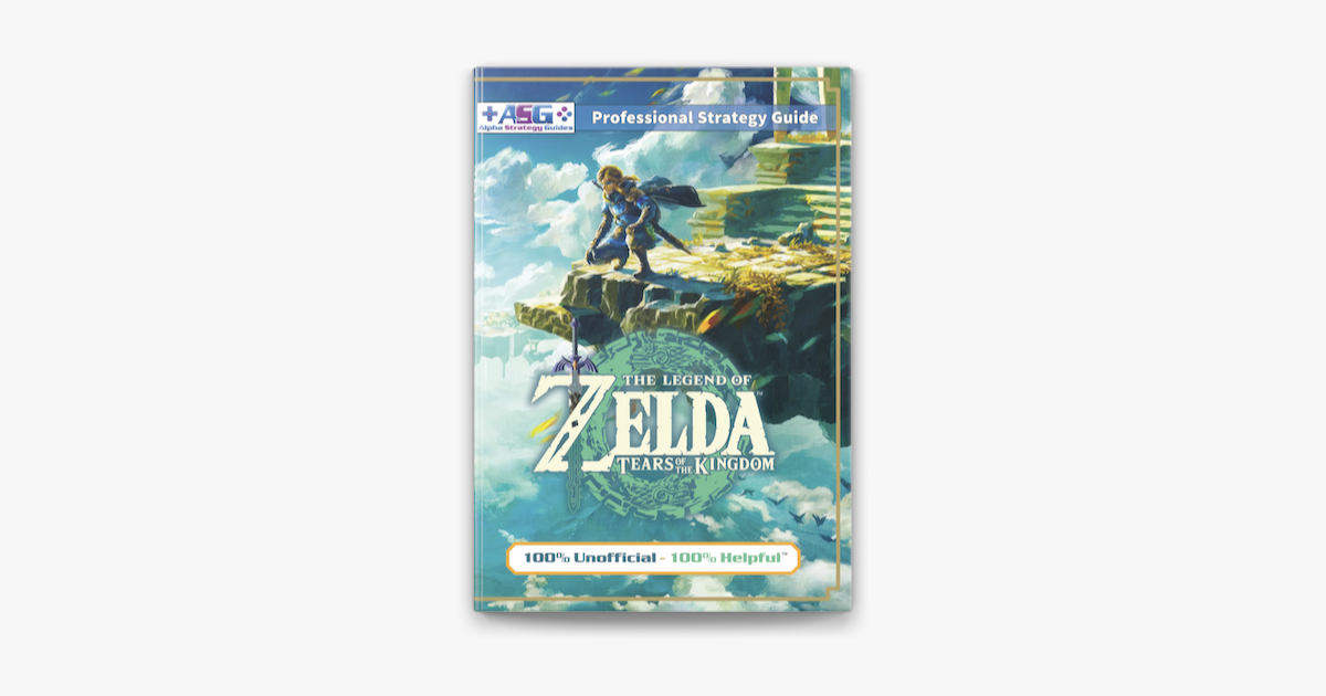 ‎The Legend of Zelda Tears of the Kingdom Strategy Guide Book (Full ...