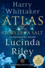 Atlas: The Story of Pa Salt - Lucinda Riley & Harry Whittaker