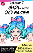 Draw 1 Girl with 20 Faces - Mei Yu