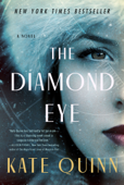 The Diamond Eye - Kate Quinn