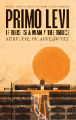 If This Is A Man/The Truce - Primo Levi & Stuart Woolf