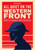 All Quiet on the Western Front - Erich Maria Remarque