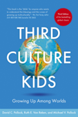 Third Culture Kids - David C. Pollock, Ruth E. Van Reken & Michael V. Pollock