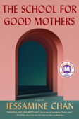The School for Good Mothers Book Cover