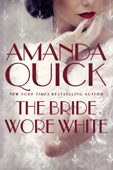 The Bride Wore White - Amanda Quick