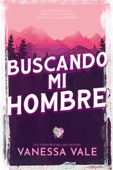 Buscando Mi Hombre - Vanessa Vale