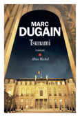 Tsunami - Marc Dugain