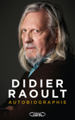 Autobiographie - Didier Raoult & Herve Vaudoit