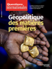 Questions Internationales : Géopolitique des matières premières - n°117 - Marc-Antoine Eyl-Mazzega