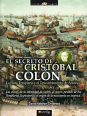 El Secreto de Cristóbal Colón - David Hatcher Childres