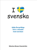 I love svenska - Monica Bravo Granström