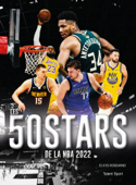 Les 50 stars de la NBA 2022 - Elvis Roquand