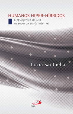 Capa do livro A Sociedade da Informação e a Cultura de Lucia Santaella