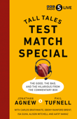 Test Match Special - Jonathan Agnew & Phil Tufnell