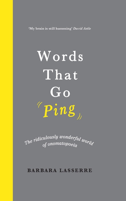 Words That Go Ping