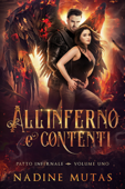 All'inferno e contenti - Nadine Mutas