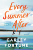 Carley Fortune - Every Summer After artwork