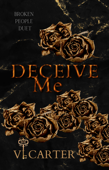 Deceive Me - Vi Carter