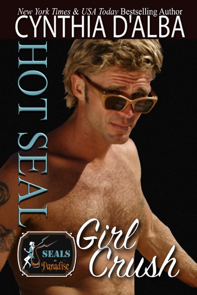 Hot SEAL, Girl Crush