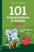 101 Conversations in Simple Italian - Olly Richards