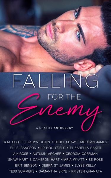 Falling for the Enemy: A Charity Anthology