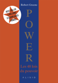 Power, les 48 lois du pouvoir - Robert Greene