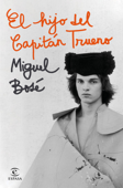 El hijo del Capitán Trueno - Miguel Bosé