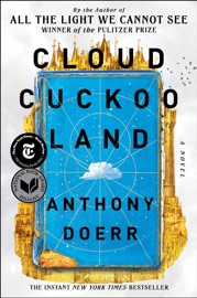 Cloud Cuckoo Land - Anthony Doerr by  Anthony Doerr PDF Download