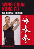Wing Chun Kung Fu - Shaun Rawcliffe