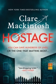 Hostage - Clare Mackintosh