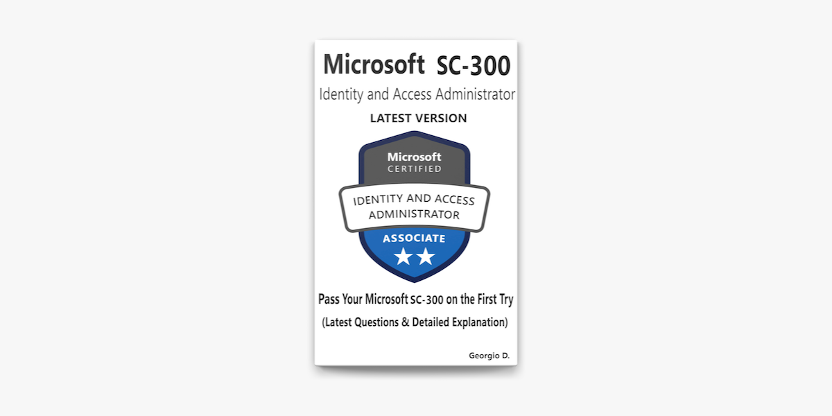 SC-300: Microsoft Identity and Access Administrator Preparation - Latest  Version on Apple Sns-Brigh10