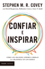 Confiar e inspirar (Edición Colombiana) - Stephen M. R. Covey