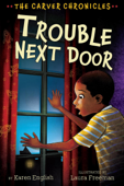 Trouble Next Door - Karen English