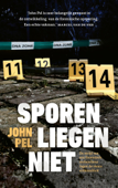 Sporen liegen niet - John Pel & Bert Muns