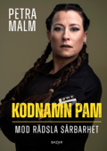 Kodnamn - PAM - Petra Malm