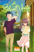 A Silent Voice T04 - Yoshitoki Oima