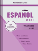 Español en 3-2-1: Vocabulario A1/A2 - Natalia Baena Cruces