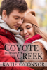 Coyote Creek Box Set 2 Books 4-6 - Katie O'Connor