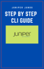 Juniper Junos Step by step  CLI Guide - Be Sure Academy