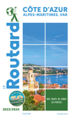 Guide du Routard Côte d'Azur 2023/24 - Collectif