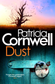 Dust - Patricia Cornwell