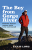 The Boy from Gorge River - Chris Long