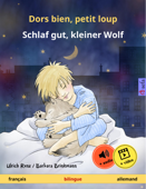 Dors bien, petit loup – Schlaf gut, kleiner Wolf (français – allemand) - Ulrich Renz